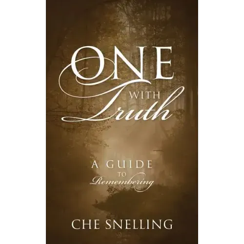 One With Truth: A Guide to Remembering