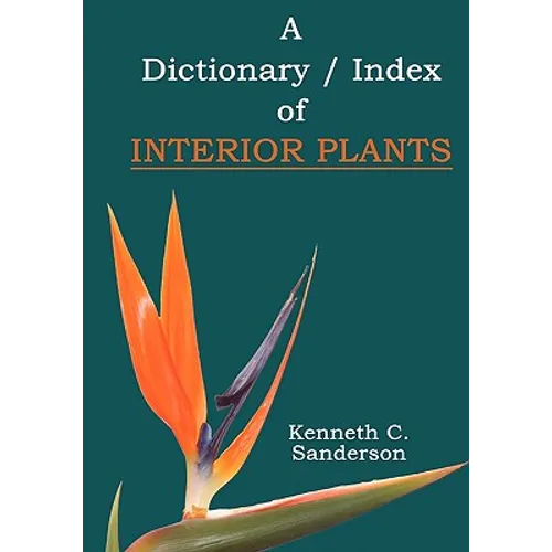 Dictionary / Index of Interior Plants