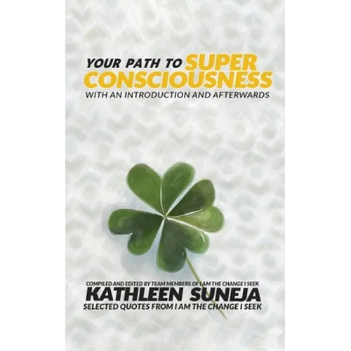 Your Path To Superconsciousness