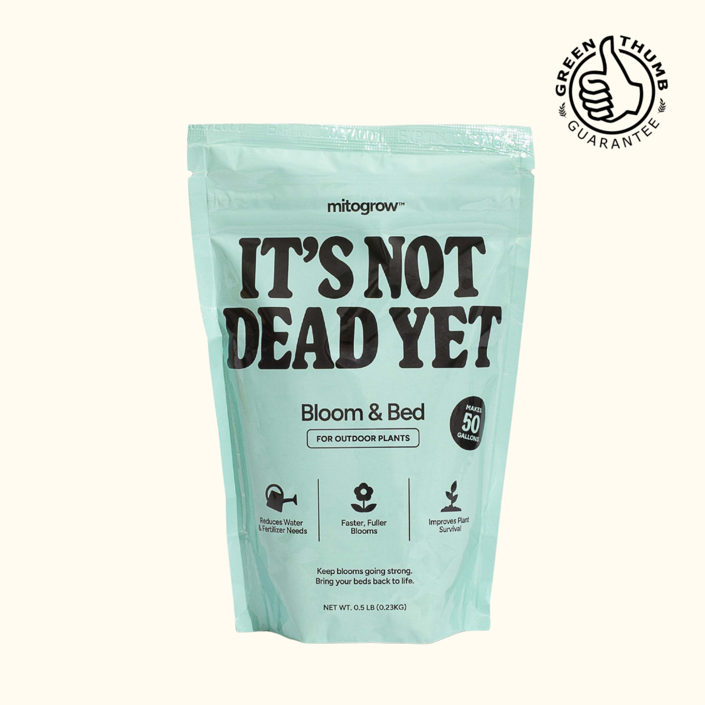 Bloom & Bed - Keep blooms going strong.  Bring your beds back to life. Makes 50 gallons