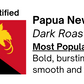 Papua New Guinea - Dark Roast *Popular*