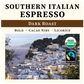 Southern Italian Style Espresso
