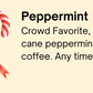 Peppermint - Flavored Roast