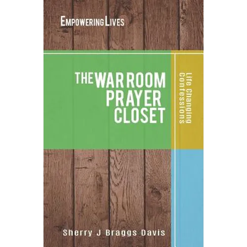 The War Room Prayer Closet