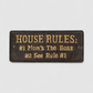 "House Rules" Cast Iron Wall Plaque for Kitchen or Hall