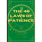 The 48 Laws of Patience
