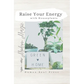 Raise Your Energy with House Plants - Paperback