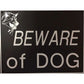 Beware Of Dog Signs Plastic Durable & Visible Black or Yellow 9 x 11" or 3 x 10"