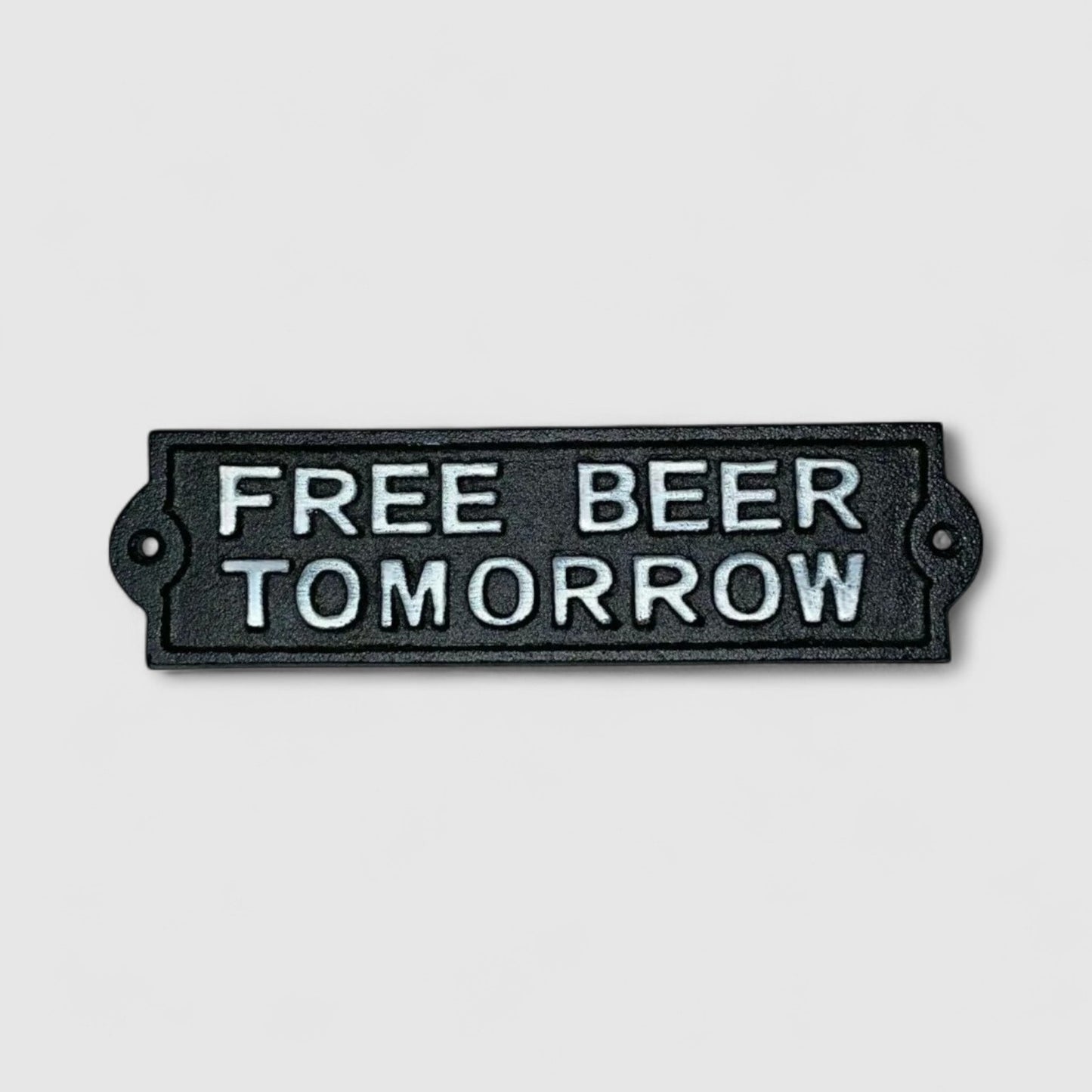 "Free Beer Tomorrow" Cast Iron Wall Plaque, Bar and Patio