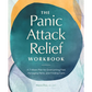 The Panic Attack Relief Workbook: A 7-Week Plan for Overcoming Fear, Managing Panic, and Finding Calm - Paperback