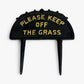 "Please Keep Off the Grass" Cast Iron Garden Stake Sign