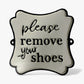 "Please Remove Your Shoes" Cast Iron Wall Sign, Black and White