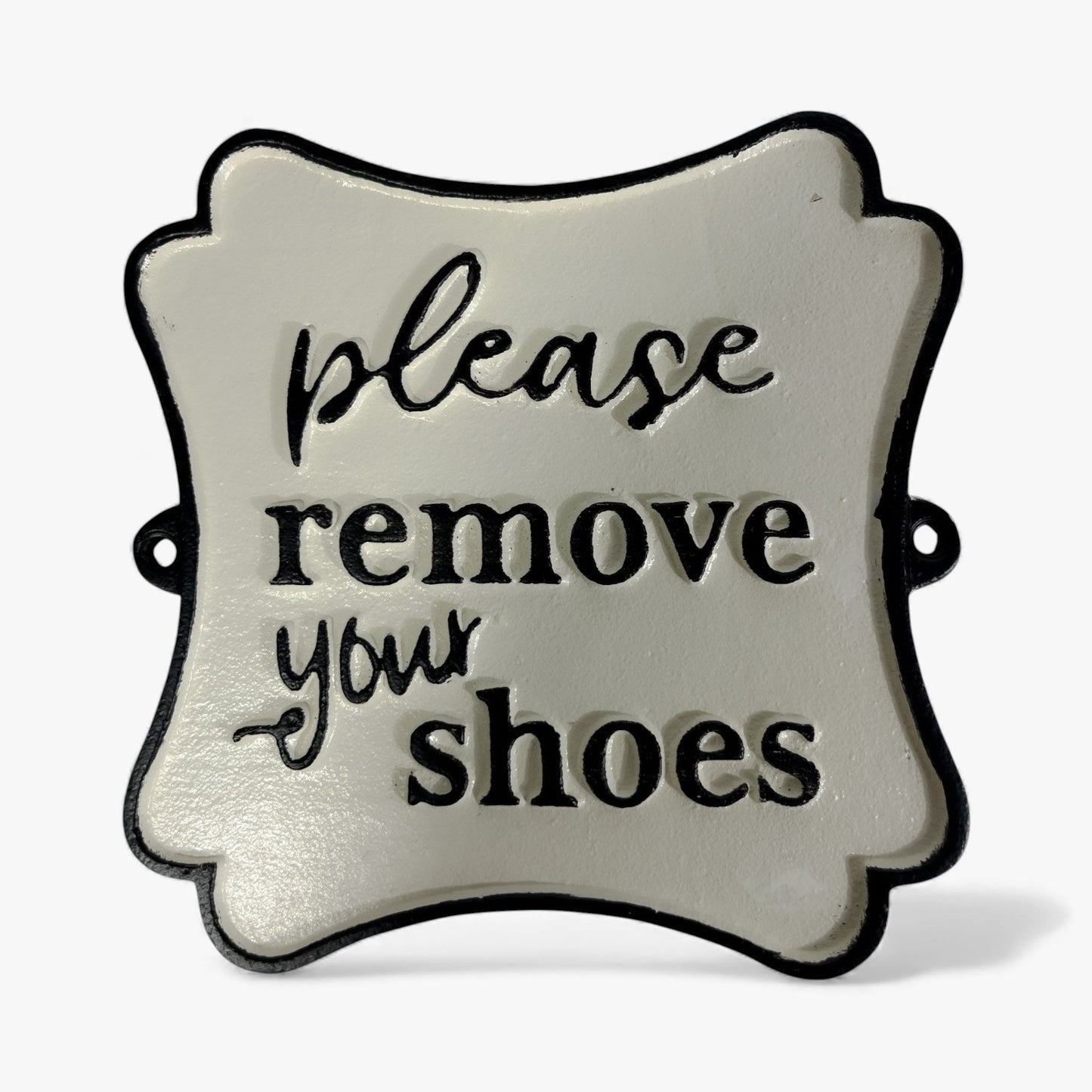 "Please Remove Your Shoes" Cast Iron Wall Sign, Black and White