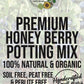 Honey Berry Premium Potting Mix