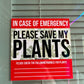 Please Save My Plants Window Cling - 4x4 Inches