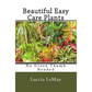 Beautiful Easy Care Plants: No Green Thumb Needed