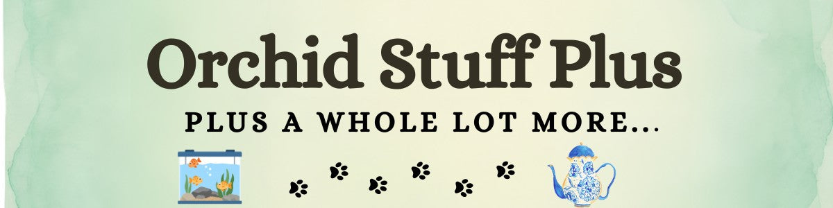 Orchid Stuff Plus