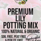 Lily Premium Potting Mix