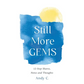 Still More GEMS: 12-Step Shares, Notes and Thoughts