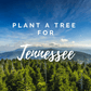 Planta un árbol para alguien en Tennessee - Árboles conmemorativos y de homenaje