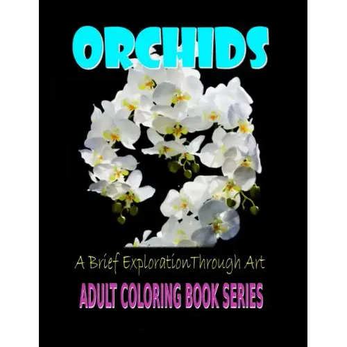 Orchids A Brief Exploration Through Art
