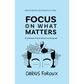 Focus on What Matters: A Collection of Stoic Letters on Living Well