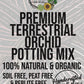 Terrestrial Orchids Premium Potting Mix