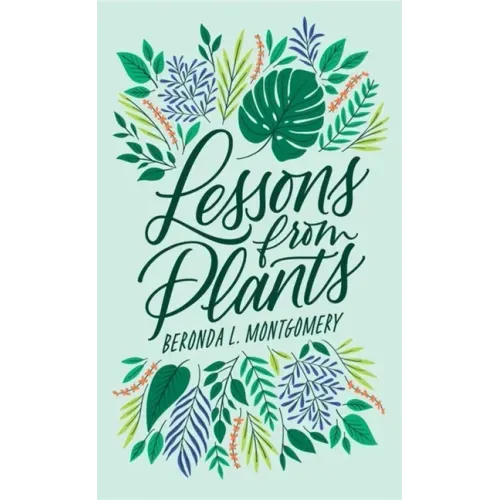 Lessons from Plants