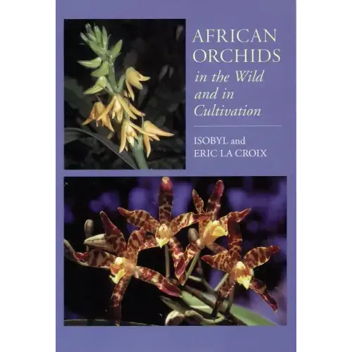 African Orchids in the Wild and in Cultivation