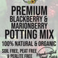 Blackberry / Marionberry Premium Potting Mix