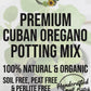 Cuban Oregano Premium Potting Mix