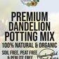 Dandelion Premium Potting Mix