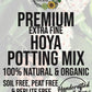 Extra Fine HOYA Premium Potting Mix
