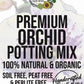 ORCHID Premium Potting Mix