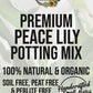 Peace Lily Premium Potting Mix