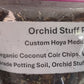 Hoya Potting Mix - 1 quart bag of mixed Organic Coconut Coir Chips, Vermiculite, High Grade Potting Soil and Orchid Stuff Plus's Orchid Mix