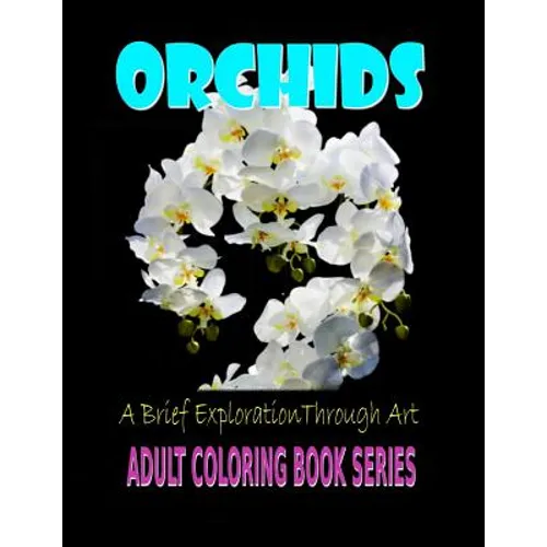 Orchids A Brief Exploration Through Art